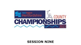 Swim England Hertfordshire County Championships 2023  Session Nine [upl. by Chelsae]