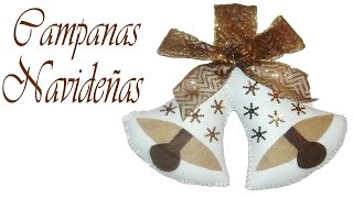 Como hacer Campanas navideñas con fieltro Manualidades navideñas  Christmas crafts [upl. by Neeroc440]