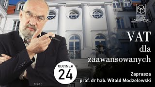 VAT Dla Zaawansowanych  Odc 24 Oszustwa VAT przykład drugi [upl. by Ihp362]