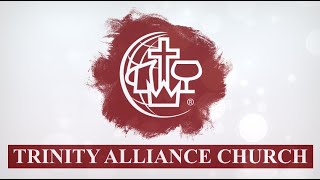 Trinity Alliance Church Livestream  8252024 [upl. by Bethel165]