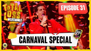 Total Loss Weekendmix  Episode 31  Carnaval Special 2022 [upl. by Solracesoj]