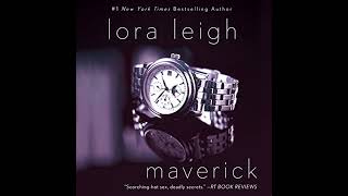 Maverick Audiobook by Lora Leigh [upl. by Anilat]