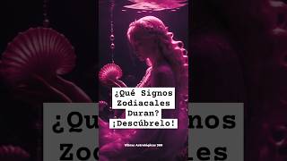 ¡Descubre los Mejores Signos Zodiacales para el Amor Duraderoshorts [upl. by Garbe182]