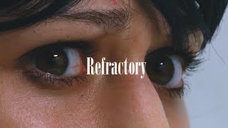 Refractory  Short film  Practice edit sonnyboo CineStudy [upl. by Trik]