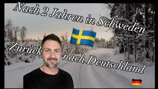 Nach 2 Jahren in Schweden wieder zurück nach Deutschland [upl. by Ahtikal]