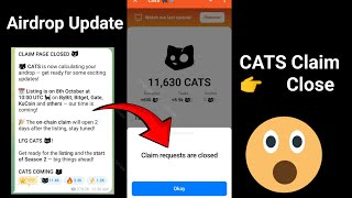 Claim Request Are Closed  Cast Airdrop New Update  Cats New update  CATS Claim Close  Cats New [upl. by Erdnael70]