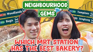 Which MRT Station Has The Best Bakery  Neighbourhood Gems  EP 1 [upl. by Herriott]