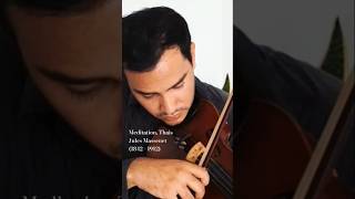 Meditation from Thais  Jules Massenet violin violinist classicalmusic violinpractice shorts [upl. by Abramo]