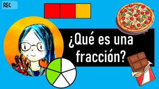 ¿Qué es una fracción [upl. by Jasmina]