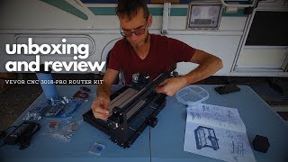 VEVOR CNC 3018PRO Router Kit Unboxing amp Review [upl. by Ashman]