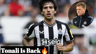 🚨🚨Sandro Tonali Is Back After 10 Months Suspension 🔥🚨newcastleunited premierleague sandrotonali [upl. by Chuch]