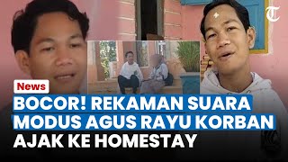 BOCOR Rekaman suara Agus Buntung Rayu Wanita Ajak Ke Homestay Modus Kasih Nyawa [upl. by Ahsemo]