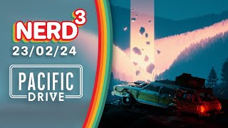 The Road Trip Through Hell  Pacific Drive  Nerd³ Live [upl. by Favianus]