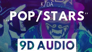 POPSTARS 9D AUDIO  KDA [upl. by Yemar]