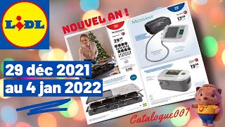 ARRIVAGE LIDL CATALOGUE  29 DÉCEMBRE 2021 AU 4 JANVIER 2022 [upl. by Johiah392]