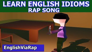 Idiom Song  English Idioms with Meanings  Idiomatic Expressions [upl. by Norad]