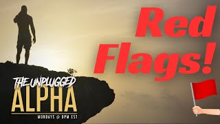 TUA  114  The Worst Red Flags Shown Early in Dating [upl. by Mya]