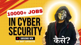 🤔10000 Jobs in Cyber Security  new plan for ethical hackers  ethical hacking  hacker vlog [upl. by Ioab]