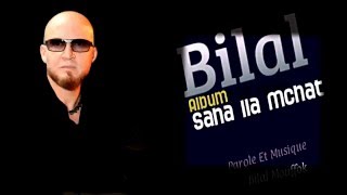 Cheb Bilal  Saha Ila Mchat Album Complet [upl. by Allez]