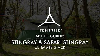 Tentsile Stingray Classic amp Ultimate Stack Set Up Guide [upl. by Janeczka775]