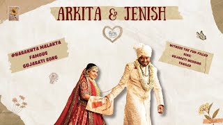 First Cinematic Gujarati Wedding Trailer on Harakhta Malakta Arkita amp jenish  Wedding Bliss [upl. by Giess114]