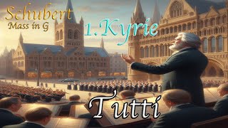 Schubert Mass in G 1  Kyrie Tutti SATB [upl. by Peppie292]