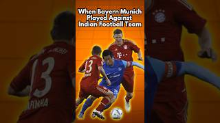 When Bayern Munich Played Against Indian Football Team [upl. by Forsta]