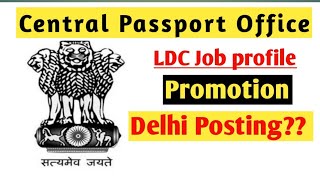 Central Passport Office  LDC Job Profile  MEA  Ministery of External Affairs Technical Vlogger [upl. by Ymmac48]