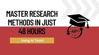 Research Methods Quantitative Research and Qualitative Data Analysis in 48 Hours with AI Tools [upl. by Mycah]