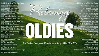 Best Memories Old Evergreen Love Songs 80s 90s💚Beautiful Relaxing Love Songs Collection of Cruisin [upl. by Gudren45]