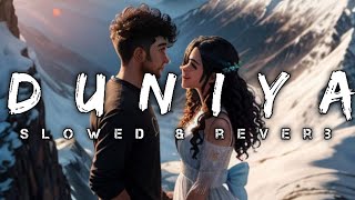 Duniya   slowed  reverb   Luka chuppi  lofi  angad Gautam remix song [upl. by Airasor]