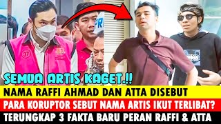 MALAM INI  NAMA amp PERAN RAFFI AHMAD amp ATTA DI SEBUT KASUS HARVEY MOEIS SUAMI SANDRA DEWI KORUPSI [upl. by Ahsehyt]