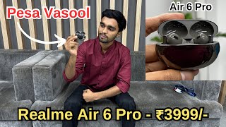 Realme Air 6 Pro  Dual Drivers for Extra bass Lover 😍 Premium Features with Great Sound Quality [upl. by Revert]