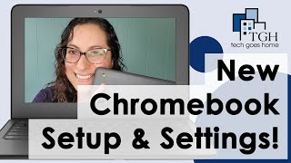 How To Setup A New Chromebook and Adjust Settings [upl. by Nerradal]