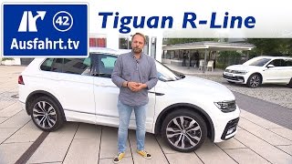 2016 VW Tiguan RLine 240 PS TDI  Fahrbericht der Probefahrt Test Review [upl. by Shaper]