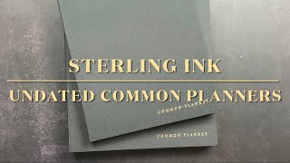 Sterling Ink UNDATED Common Planners  Unboxing amp Comparison  B6  A5 Sizes [upl. by Norvin]