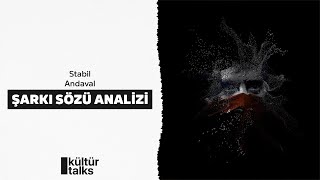 STABİL  ANDAVAL  Şarkı Sözü Analizi [upl. by Gamali]