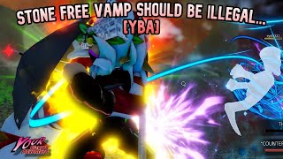 YBA Stone Free Vamp is ILLEGAL [upl. by Rehpotsirahc]