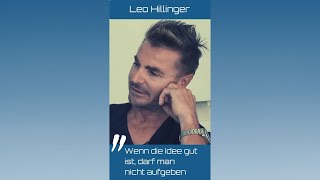 quotNicht aufgebenquot Leo Hillinger [upl. by Atnod683]