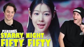 FIFTY FIFTY 피프티피프티  Starry Night Reaction [upl. by Tonnie863]