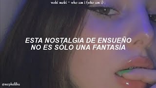 Weki Meki  Who am I  Traducida al Español [upl. by Htelimay]