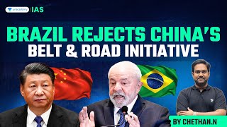 China SHOCKED by Brazils Rejection of Belt and Road Initiative BRI [upl. by Arretahs4]