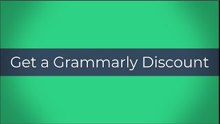 How to Get a Grammarly Discount [upl. by Luapsemaj24]