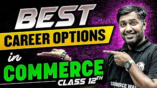 What to do After 12th🤔🤔 Here are Top Career Options in Commerce🔥 [upl. by Suzie]