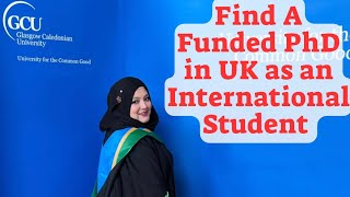 Get Funded PhD in UK as International Student  PhD Funding and Scholarships phd studyinuk [upl. by Roose]