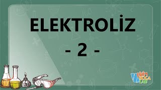 Elektroliz 2  Kimya ve Elektrik  AYT  12 Sınıf [upl. by Izabel458]