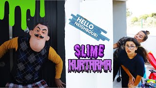 GERÇEK HAYATTA HELLO NEIGHBORUN EVİNE GİRDİK SLIME KURTARMA EYLÜL LAL [upl. by Favian]