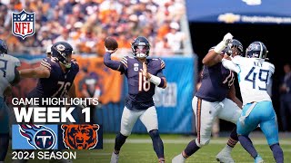 Tennessee Titans vs Chicago Bears  NFL 2024 Week 1 Game Highlights [upl. by Dusa734]