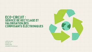 EcoCircuit  Service de Recyclage et Valorisation des Composants Électroniques [upl. by Edahc]