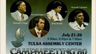 Kenneth E Hagin 1980 Campmeeting Part 1 [upl. by Richara930]